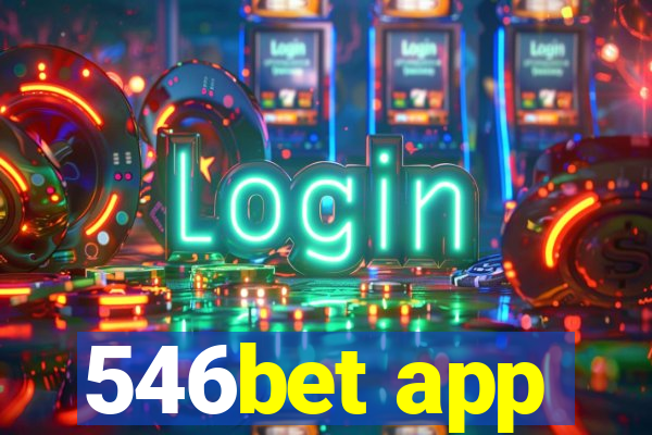 546bet app